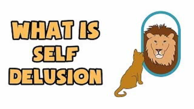 self delusion